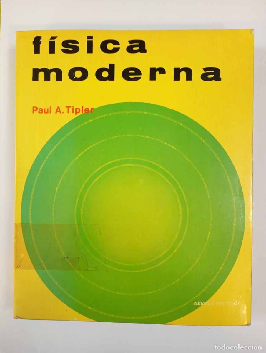 Libri di seconda mano: F&iacute;sica moderna. - Paul Allen Tipler. TDK243