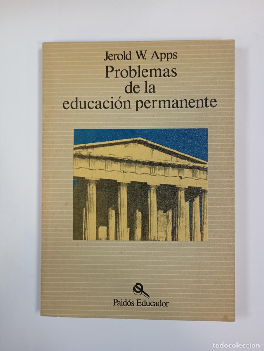 Libros: Problemas de la educaci&oacute;n permanente. - Jerold W. Apps. TDK959 - Foto 1