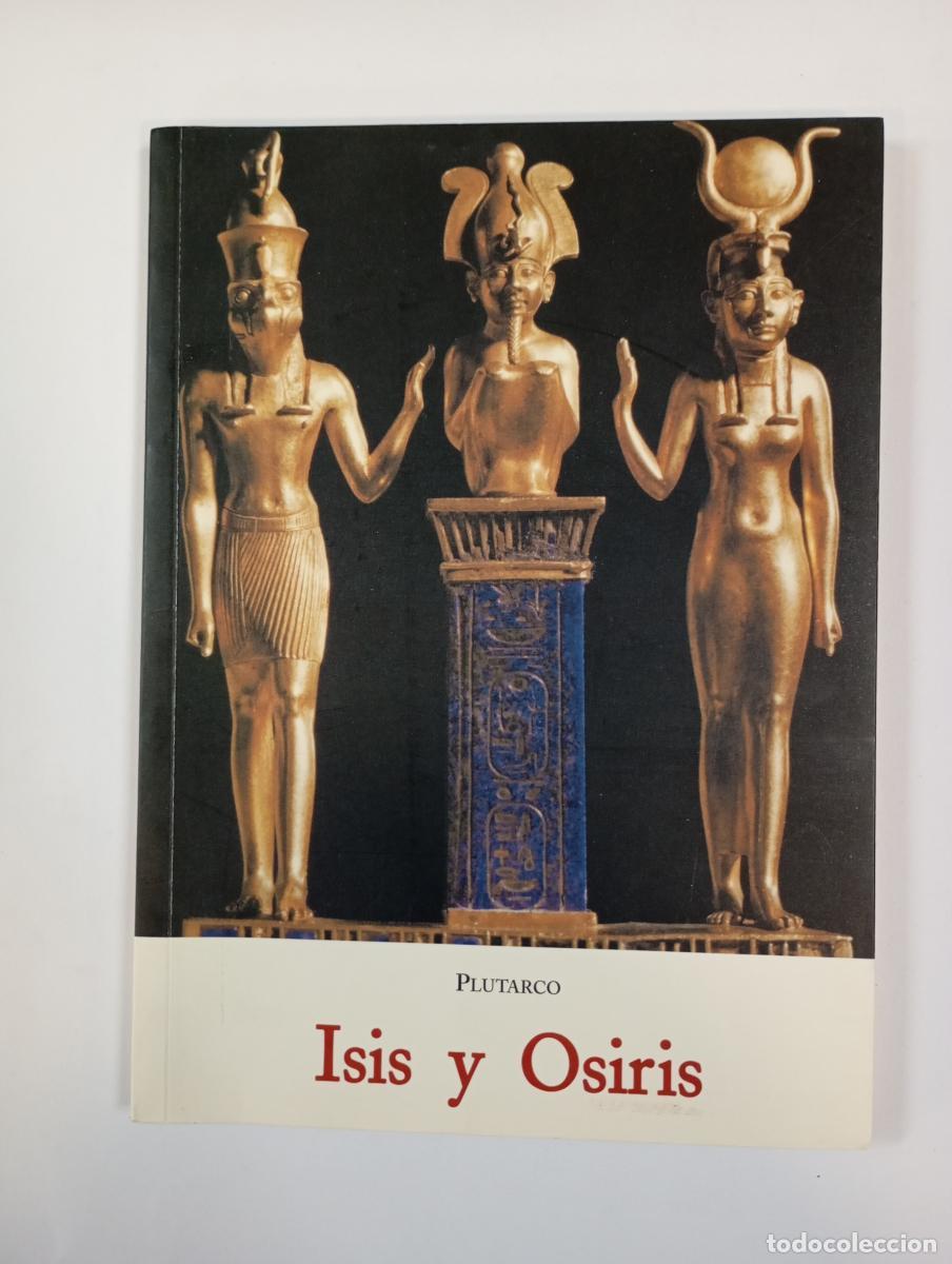 B&uuml;cher: Isis y Osiris. - Plutarco. TDK959
