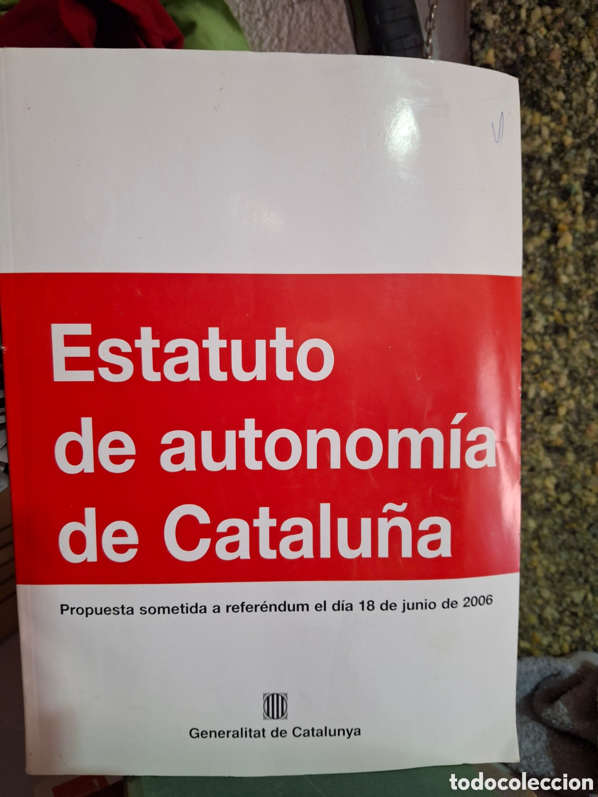 Libros: Estatuto de autonom&iacute;a de Catalu&ntilde;a - Foto 1