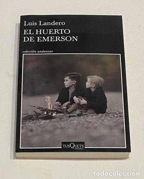 Libri di seconda mano: LANDERO, Luis. - El huerto de Emerson.