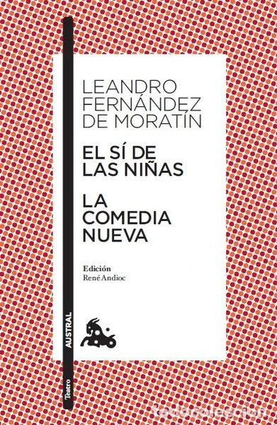books: El s&iacute; de las ni&ntilde;as / La comedia nueva- 9788467033472