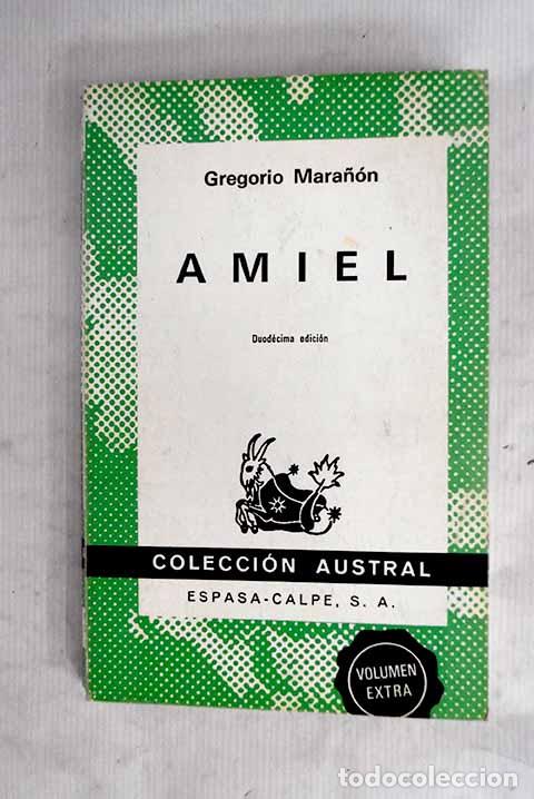 Libros: Amiel: un estudio sobre la timidez.- Mara&ntilde;&oacute;n, Gregorio