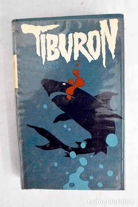 Livres: Tibur&oacute;n: Benchley, Peter.- Benchley, Peter