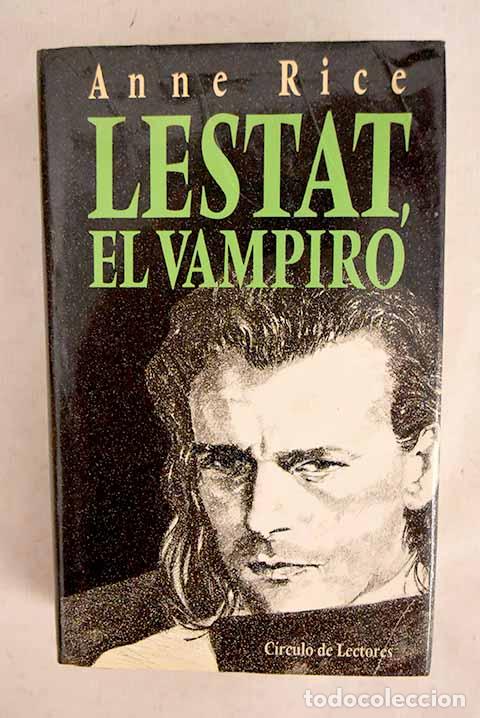 Libros: Lestat, el vampiro: Rice, Anne.- Rice, Anne - Foto 1