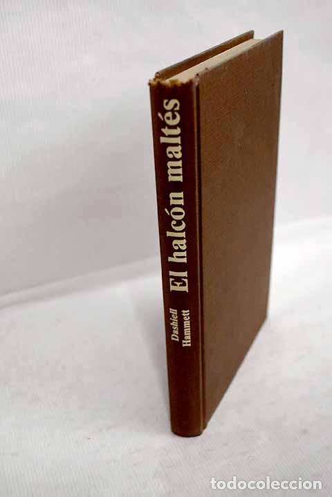B&uuml;cher: El halc&oacute;n malt&eacute;s: Hammett, Dashiell.- Hammett, Dashiell