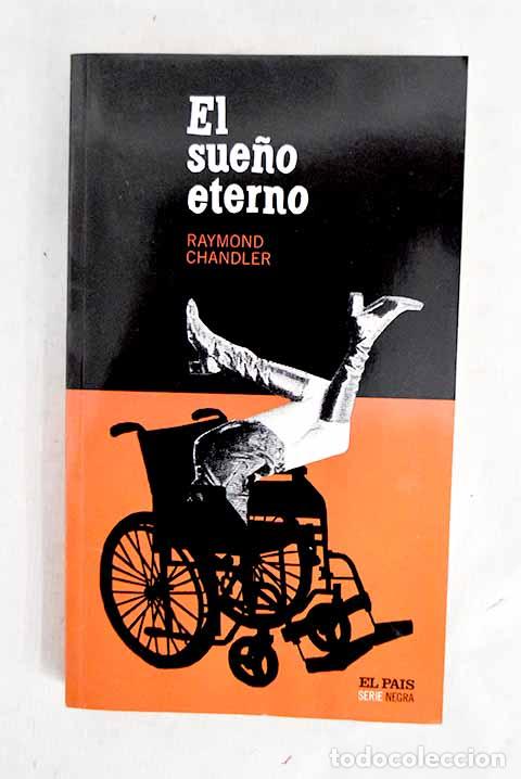 Livros em segunda m&atilde;o: El sue&ntilde;o eterno: Chandler, Raymond.- Chandler, Raymond