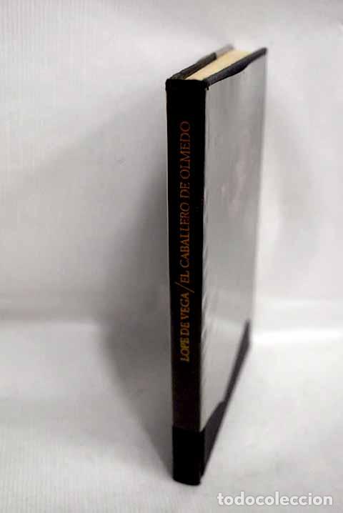 Libros: El caballero de Olmedo.- Vega, Lope de