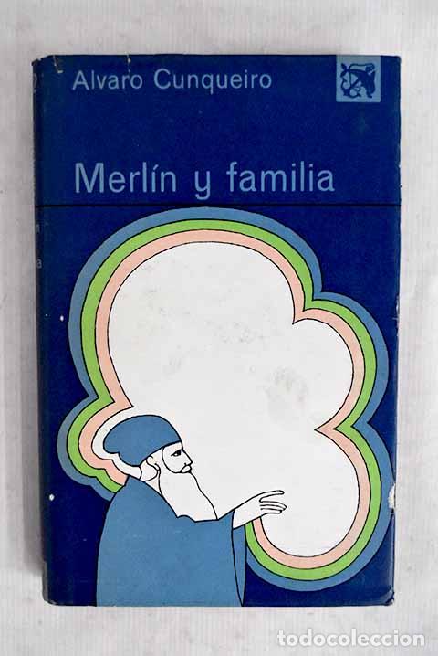 Libros: Merl&iacute;n y familia: Cunqueiro, &Aacute;lvaro.- Cunqueiro, &Aacute;lvaro