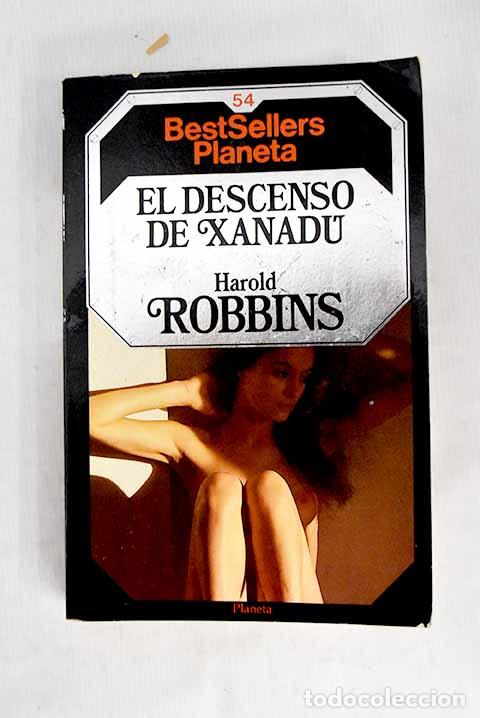 books: El descenso de Xanad&uacute;.- Robbins, Harold