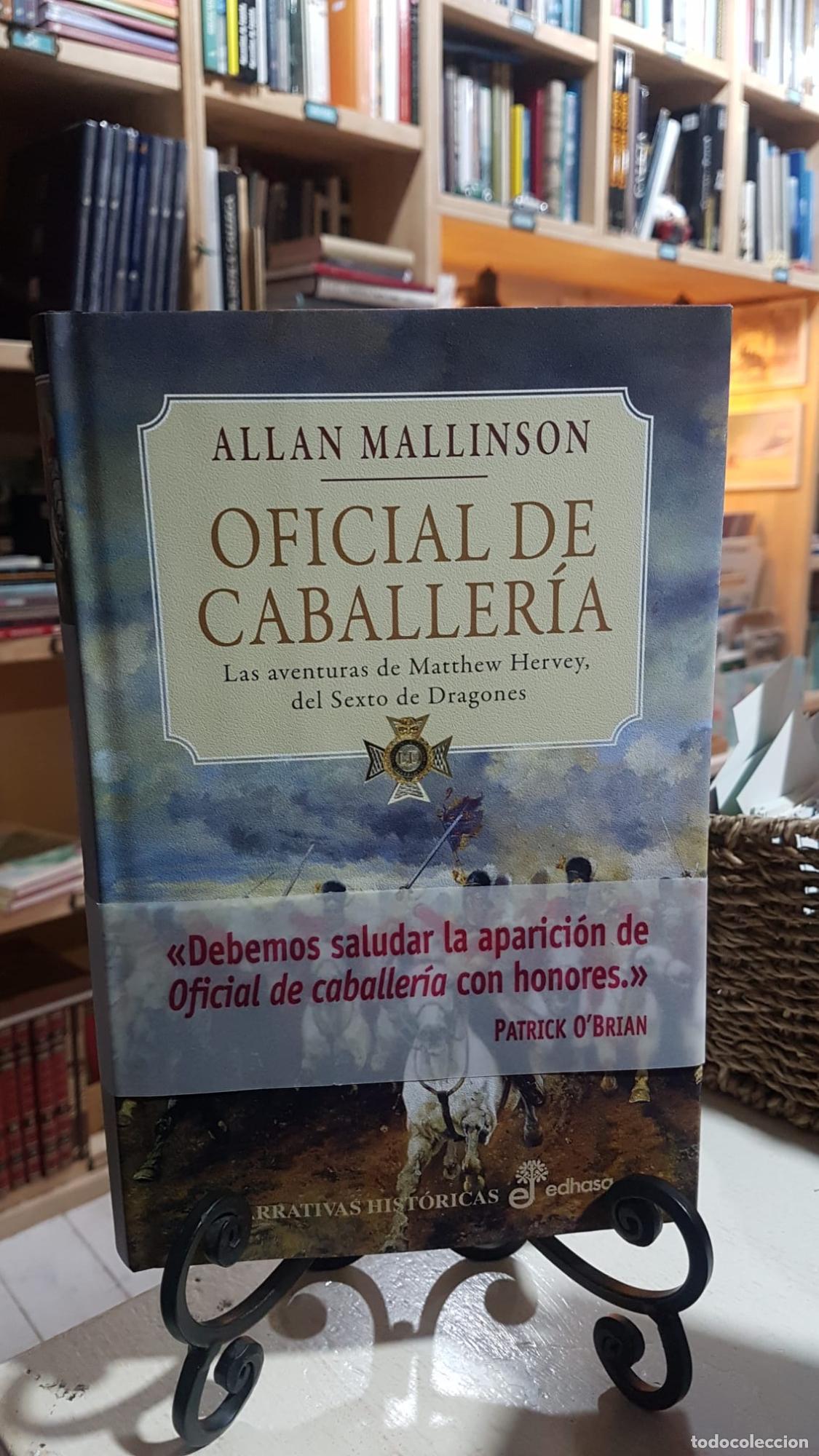 Oficial de caballer&iacute;a - Allan Mallinson