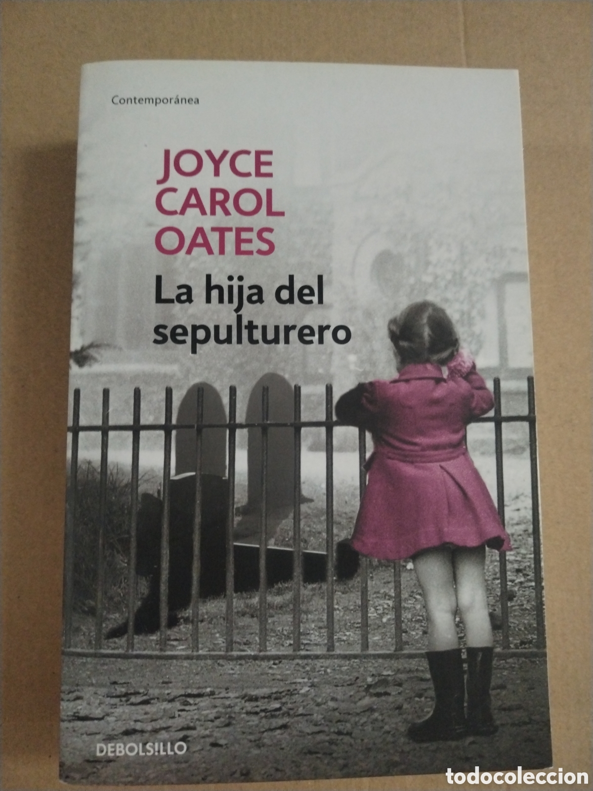 Libri di seconda mano: LA HIJA DEL SEPULTURERO. Joyce Carol Oates.