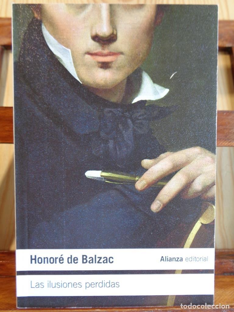 Libros: LAS ILUSIONES PERDIDAS - HONOR&Eacute; DE BALZAC - Foto 1