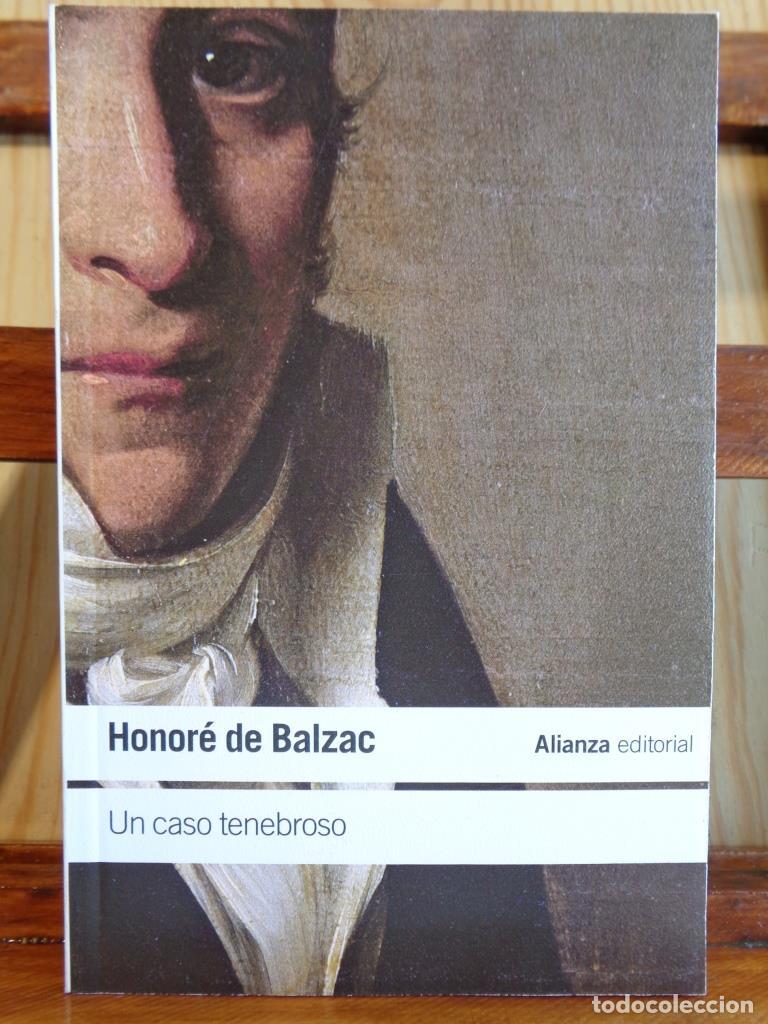 Libros: UN CASO TENEBROSO - HONOR&Eacute; DE BALZAC - Foto 1