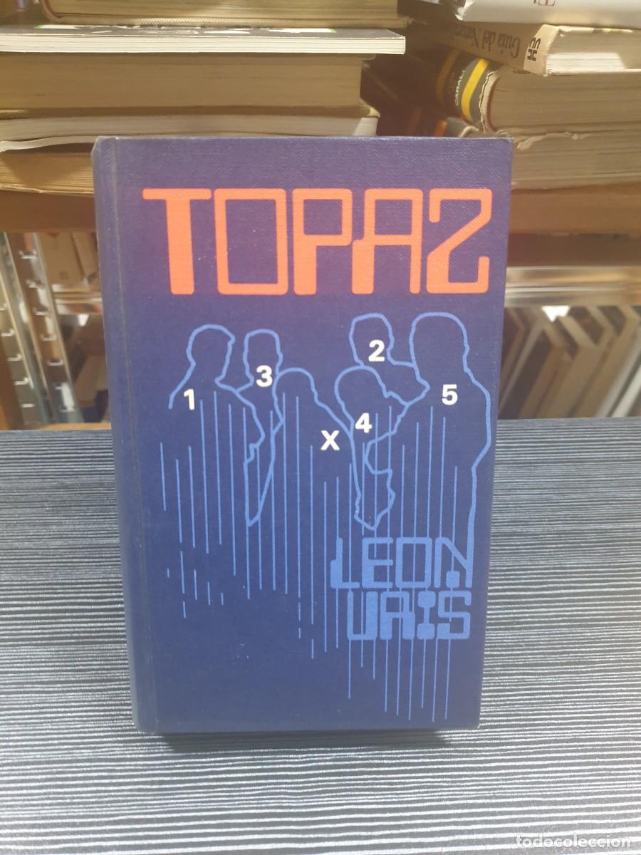 Libros: Topaz Leon Uris Plaza & Jan&eacute;s - Foto 1