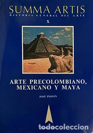 Livros em segunda m&atilde;o: SUMMA ARTIS. Historia General del arte X: Arte precolombiano, mexicano y maya.