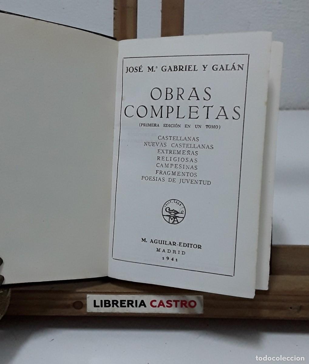 Libros: Obras Completas en un tomo. Gabriel y Gal&aacute;n - Jos&eacute; M&ordf; Gabriel y Gal&aacute;n.