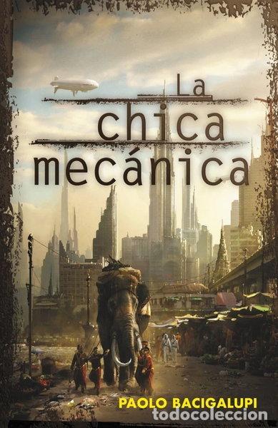 Libros: La chica mec&aacute;nica- 9788401339400