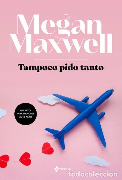 Libros: Tampoco pido tanto- 9788408217145