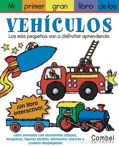 Libros: Mi primer gran libro de los veh&iacute;culos- 9788478648214 - Foto 1