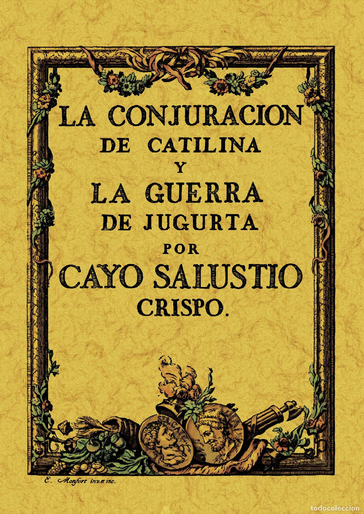 B&uuml;cher: La conjuraci&oacute;n de Catilina y La guerra de Jugurta - Cayo Salustio Crispo
