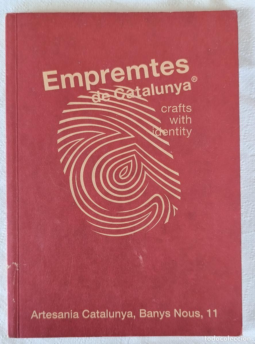 Libros: EMPREMTES de Catalunya - Generalitat de Catalunya - 2010