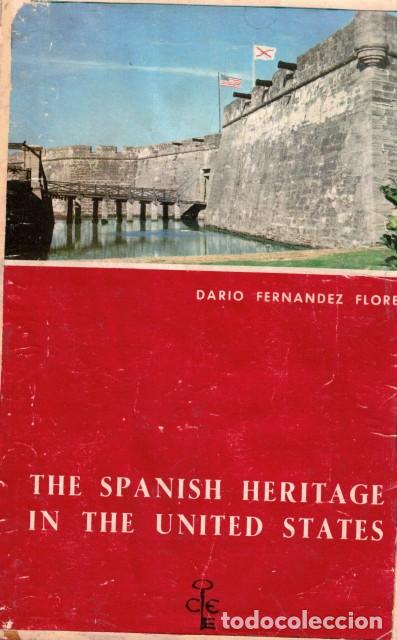 B&uuml;cher: THE SPANISH HERITAGE IN THE UNITED STATES - FERNANDEZ FLOREZ, DARIO
