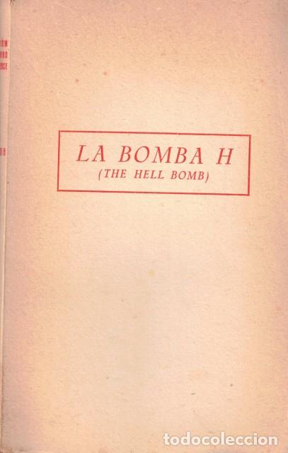 B&uuml;cher: LA BOMBA H. (The hell bomb) - LAWRENCE, WILLIAM L.