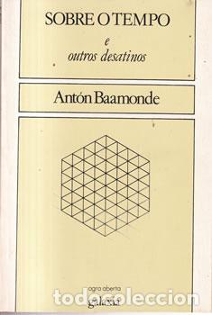 Libros: Sobre o tempo e outros desatinos - Ant&oacute;n Baamonde