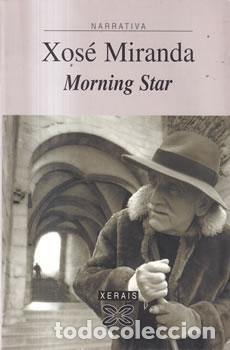 Libros: Morning star - Xos&eacute; Miranda - Foto 1