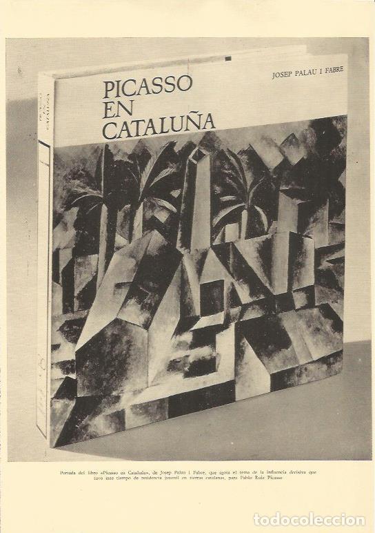 Libros: LAMINA 25652: Portada del libro Picasso en Catalu&ntilde;a de Josep Palau - Varios