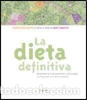 Libri di seconda mano: La dieta definitiva respuestas de la alimentaci&oacute;n, la psicol - Susana Zurschmitten