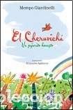 B&uuml;cher: Cheruvicha, El - MEMPO GIARDINELLI - MEMPO GIARDINELLI