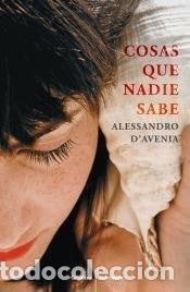 Libri di seconda mano: Cosas que nadie sabe - D'AVENIA - D'AVENIA