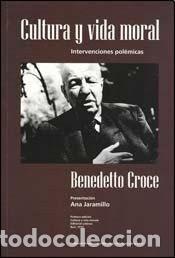 Livres: CULTURA Y VIDA MORAL (Spanish Edition) - BENEDETTO CROCE - BENEDETTO CROCE