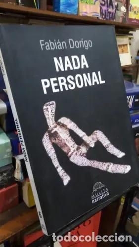 Livros em segunda m&atilde;o: Libro NADA PERSONAL, de FABIAN DORIGO. Editorial Mulita, tap - FABIAN DORIGO