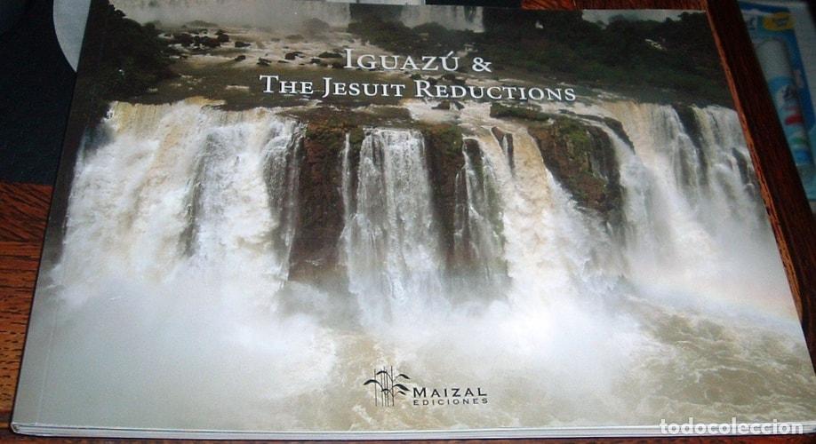 B&uuml;cher: Iguaz&uacute; & the Jesuit Reductions - Sophie Le Comte - Sophie Le Comte