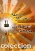 Livros em segunda m&atilde;o: Entre El Brocal y La Fragua (Spanish Edition) - MAMERTO MENA - MAMERTO MENAPACE