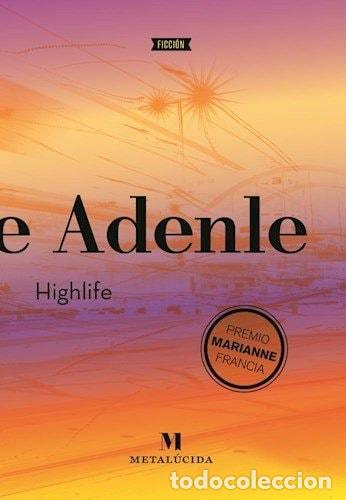 Libros: Highlife - Leye Adenle - Leye Adenle