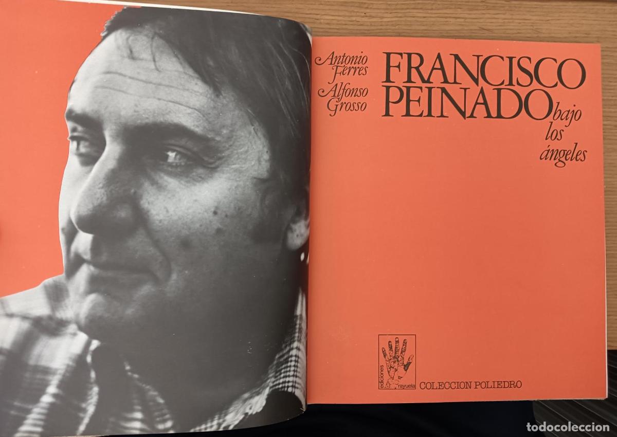 Libri di seconda mano: Francisco Peinado bajo los &aacute;ngeles - Ferres, Antonio/Grosso, Alfonso