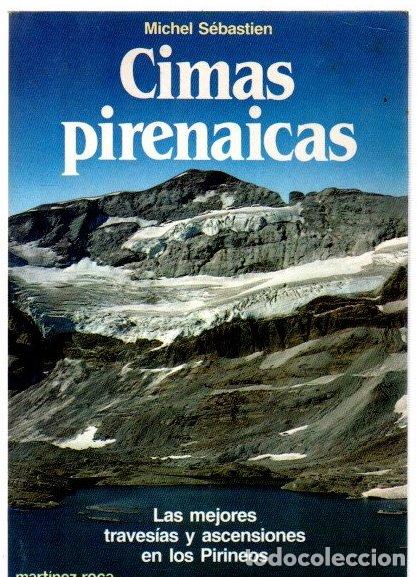 Libros: Cimas pirenaicas - Sebasti&aacute;n, Michel