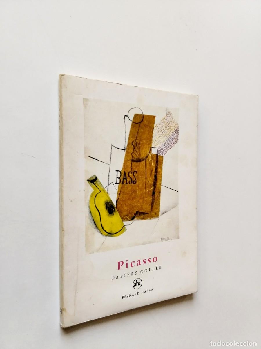 Livres: Herta Wescher - Picasso. Papiers coll&eacute;s