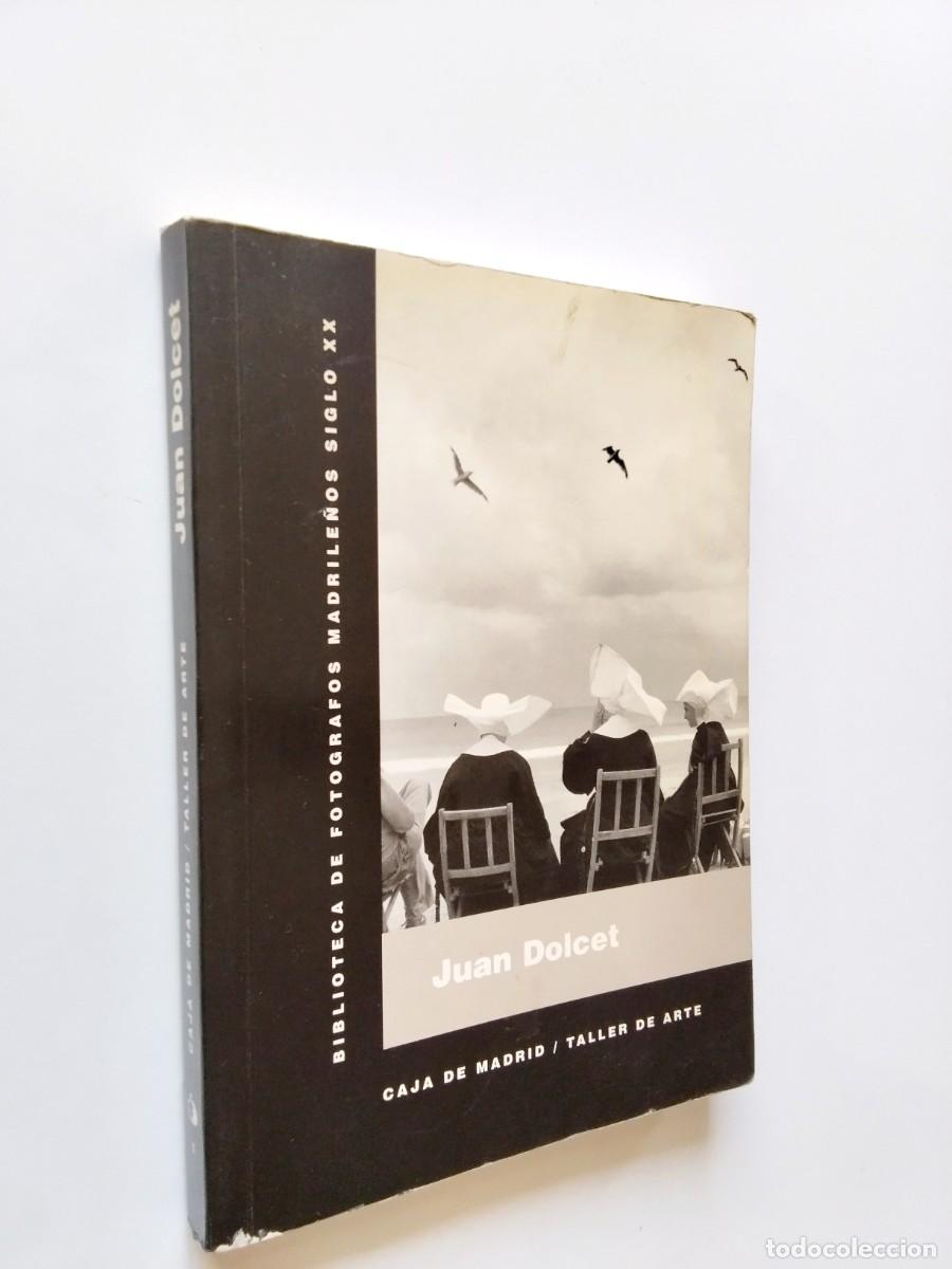 Livres: VV. AA. - Juan Dolcet. Fotograf&iacute;as