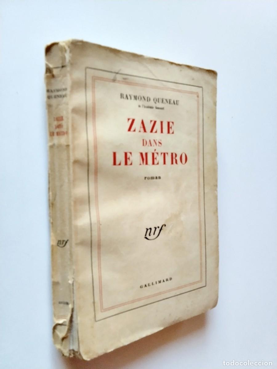 Livres: Rayond Queneau - Zazie dans le m&eacute;tro