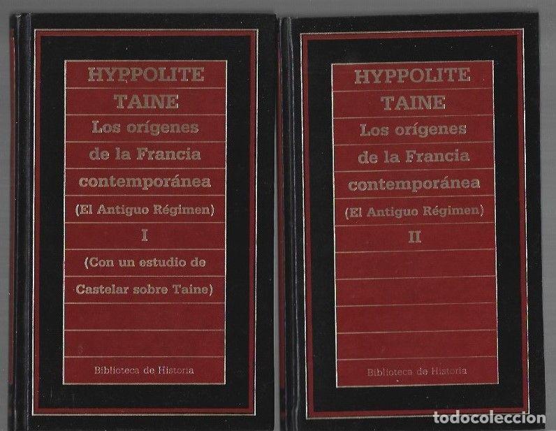 Libros: ORIGENES DE LA FRANCIA CONTEMPORANEA - LOS (EL ANTIGUO REGIMEN) (2 TOMOS) - TAINE, HYPPOLITE