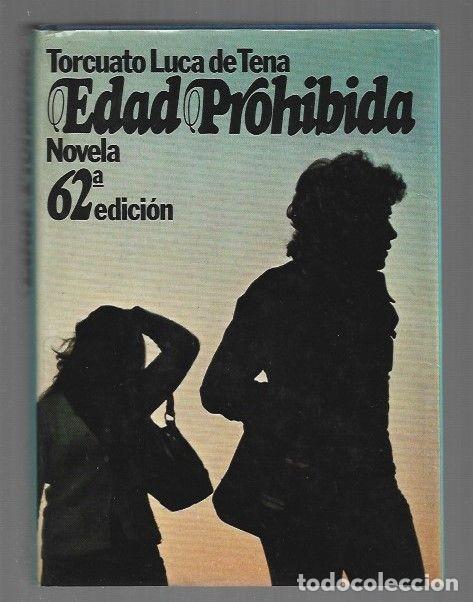 Libros: EDAD PROHIBIDA - LUCA DE TENA, TORCUATO - Foto 1