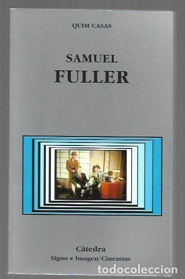 Libros: SAMUEL FULLER - CASAS, QUIM - Foto 1