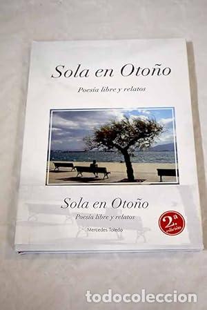 Libros: SOLA EN OTO&Ntilde;O - Toledo, Mercedes - Foto 1