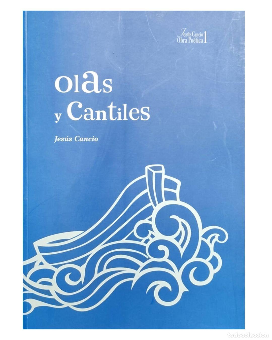 Libros: Olas y cantiles - Jesus Cancio