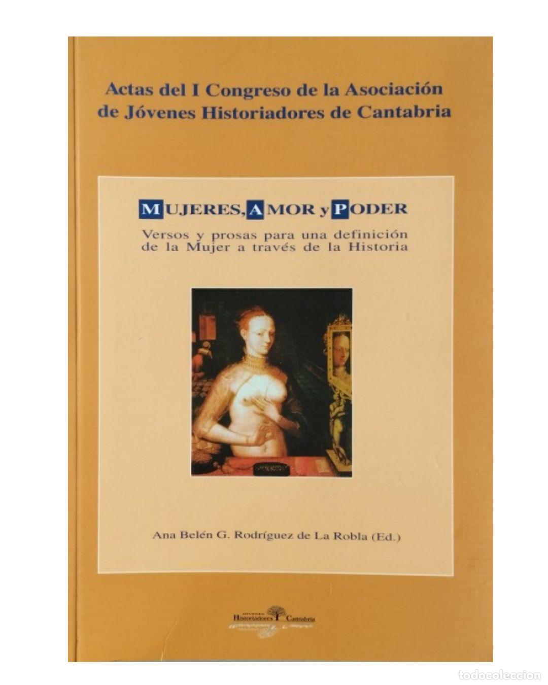 Libros: Mujeres, amor y poder. Versos y prosas para una definici&oacute;n de la mujer a trav&eacute;s de la historia. - As